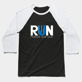 Pardon Our Dust Baseball T-Shirt